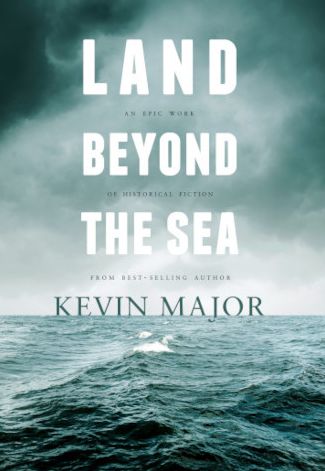 Cover for Kevin Major · Land Beyond the Sea (Paperback Book) (2019)