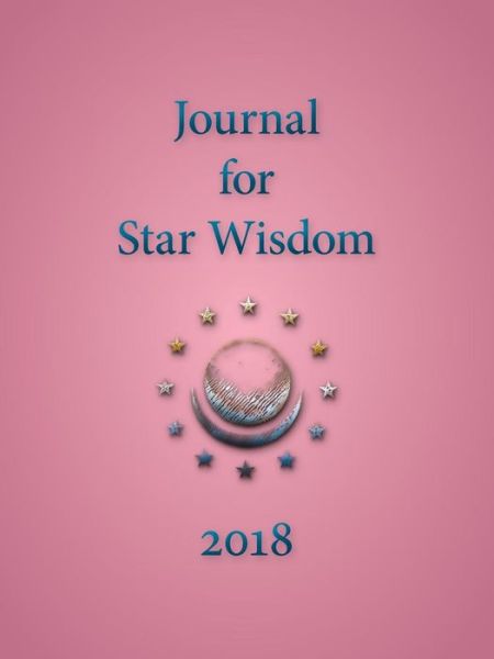 Journal for Star Wisdom -  - Books - SteinerBooks, Inc - 9781584209522 - November 1, 2017