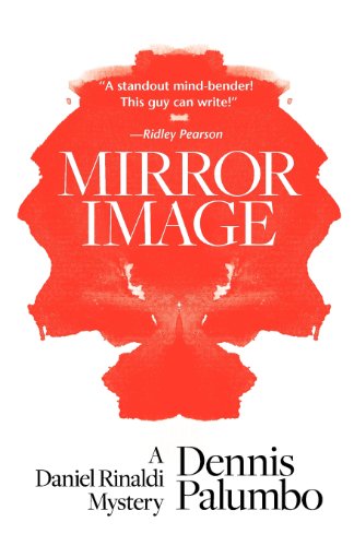 Cover for Dennis Palumbo · Mirror Image - Daniel Rinaldi Thrillers (Paperback Book) (2010)