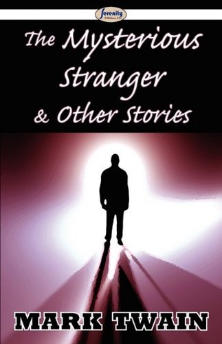 Cover for Mark Twain · The Mysterious Stranger &amp; Other Stories (Pocketbok) (2009)