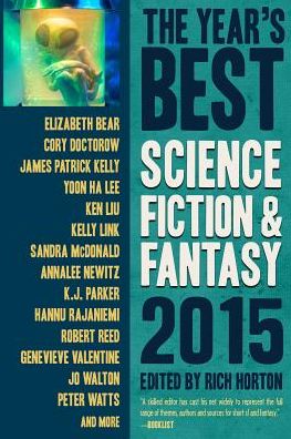 Cover for Greg Rucka · The Year's Best Science Fiction &amp; Fantasy 2015 Edition (Paperback Book) (2015)