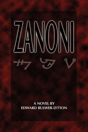 Cover for Lytton, Edward Bulwer Lytton, Bar · Zanoni (Paperback Book) (2011)