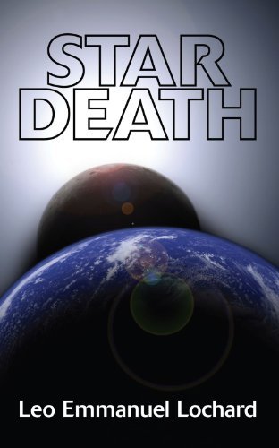 Cover for Leo Emmanuel Lochard · Star Death: (Paperback Bog) (2010)