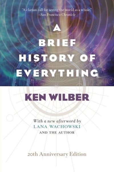 Cover for Ken Wilber · A Brief History of Everything (20th Anniversary Edition) (Paperback Bog) [Abridged edition] (2017)