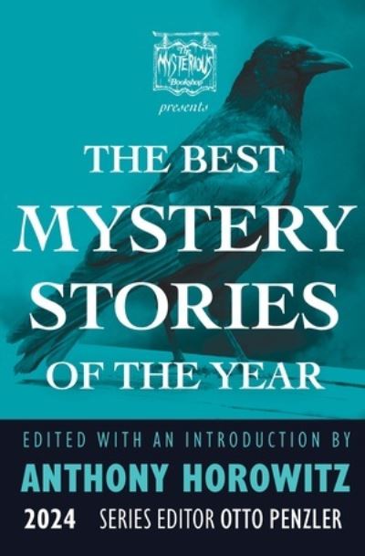 Cover for The Mysterious Bookshop Presents the Best Mystery Stories of the Year: 2024 (Paperback Book) (2024)
