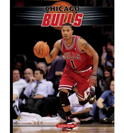 Cover for Brian Howell · Chicago Bulls (Inside the Nba) (Hardcover Book) (2011)