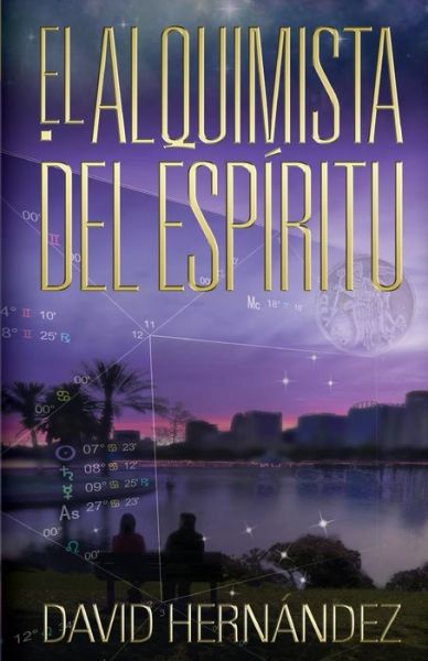 Cover for Davy Hernandez · El Alquimista Del Espiritu (Paperback Book) (2015)