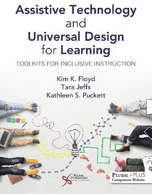 Cover for Kim K. Floyd · Assistive Technology and Universal Design for Learning: Toolkits for Inclusive Instruction (Pocketbok) (2024)