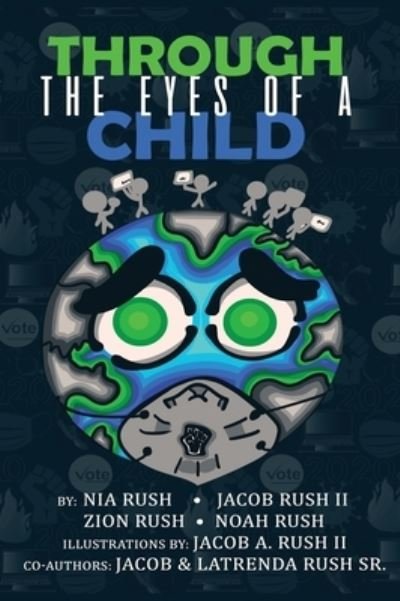 Cover for Nia Rush · Through the Eyes of a Child (Hardcover Book) (2021)