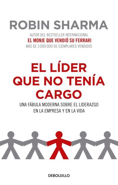 Cover for Robin Sharma · Líder Que No Tenía Cargo (Bok) (2019)