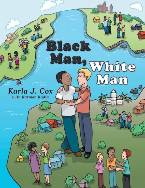 Cover for Karla J Cox · Black Man, White Man (Paperback Book) (2021)