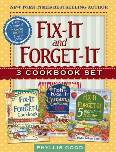 Cover for Phyllis Good · Fix-it and Forget-it Box Set: 3 Slow Cooker Classics in 1 Deluxe Gift Set (Inbunden Bok) (2015)
