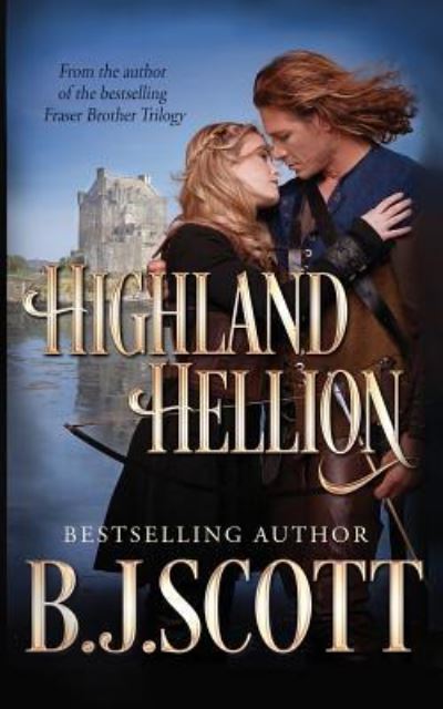 Cover for B J Scott · Highland Hellion (Paperback Book) (2016)