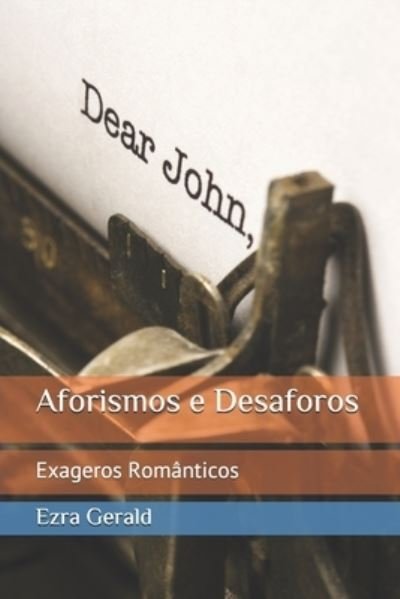 Cover for Ezra Gerald · Aforismos e Desaforos (Paperback Bog) (2019)