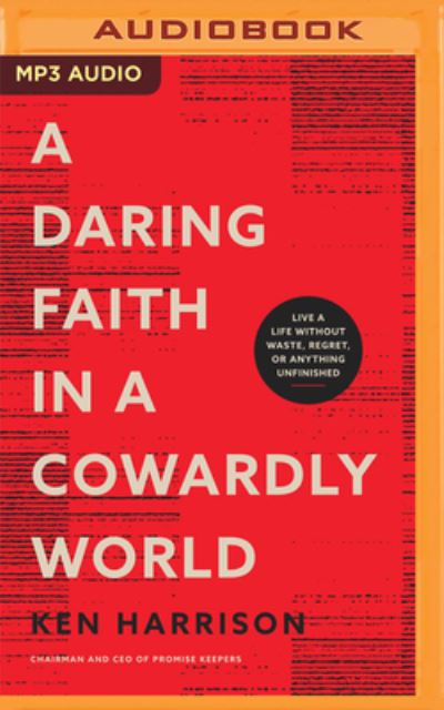 Cover for Ken Harrison · A Daring Faith in a Cowardly World (CD) (2022)