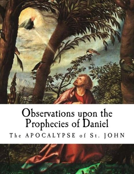 Cover for Isaac Newton · Observations upon the Prophecies of Daniel (Paperback Book) (2018)