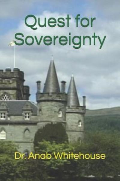 Cover for Anab Whitehouse · Quest for Sovereignty (Paperback Book) (2018)