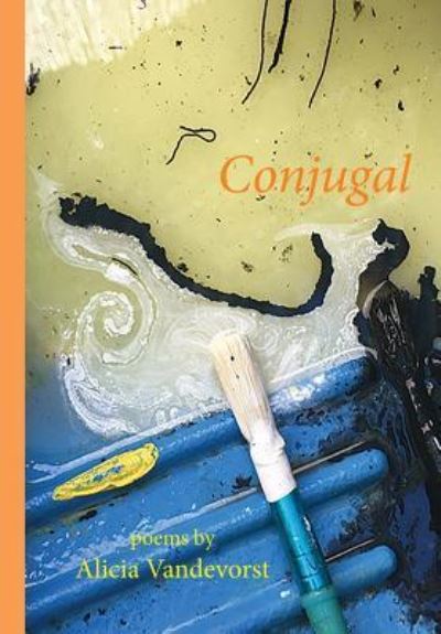 Cover for Alicia Vandevorst · Conjugal (Paperback Book) (2019)