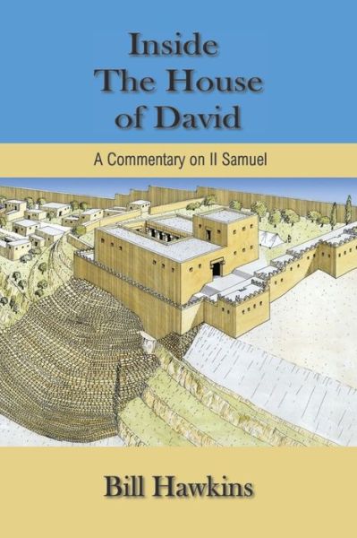 Cover for Bill Hawkins · Inside the House of David (Paperback Book) (2020)