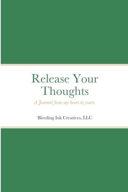 Cover for Kilene Williams · Release Your Thoughts (Paperback Book) (2021)