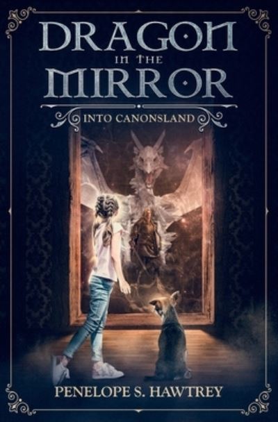 Cover for Penelope Hawtrey · Dragon in the Mirror (Paperback Book) (2021)