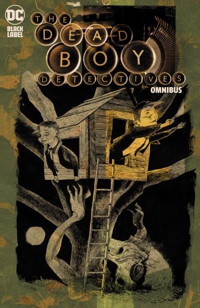 Cover for Neil Gaiman · The Dead Boy Detectives Omnibus (The Sandman Universe Classics) (Gebundenes Buch) (2023)