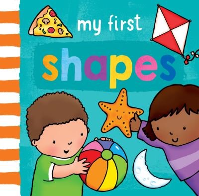 My First... Shapes - My First... - Sophie Giles - Książki - Award Publications Ltd - 9781782704522 - 9 marca 2023