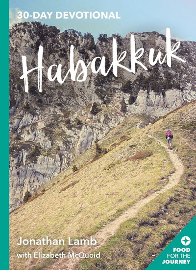Cover for Jonathan Lamb · Habakkuk - Food for the Journey Keswick Devotionals (Paperback Book) (2018)