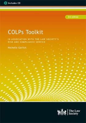 COLPs Toolkit - Michelle Garlick - Books - The Law Society - 9781784461522 - October 31, 2020