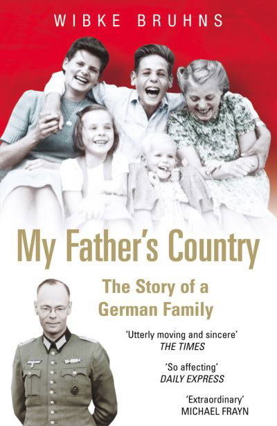 Cover for Wibke Bruhns · My Father's Country (Pocketbok) (2016)