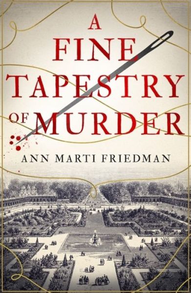 Cover for Ann Marti Friedman · A Fine Tapestry of Murder (Paperback Book) (2020)