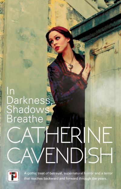 Cover for Catherine Cavendish · In Darkness, Shadows Breathe (Paperback Book) (2021)