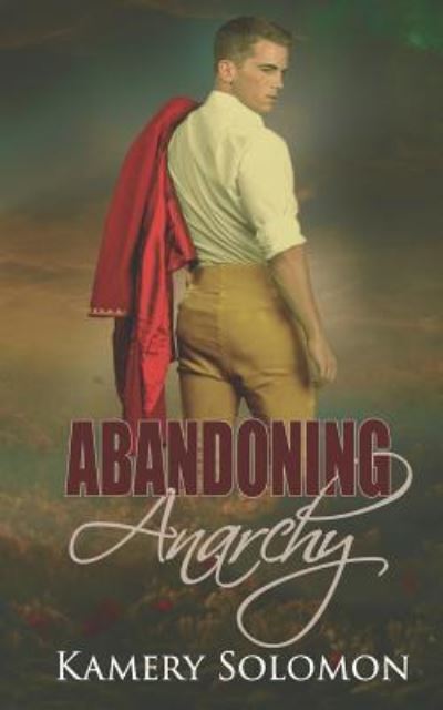 Cover for Kamery Solomon · Abandoning Anarchy (Paperback Book) (2018)