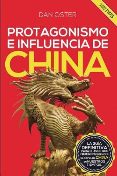 Cover for Dan Oster · Protagonismo E Influencia de China (Paperback Book) (2019)