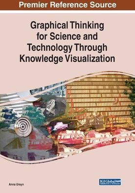 Cover for Anna Ursyn · Graphical Thinking for Science and Technology Through Knowledge Visualization (Paperback Bog) (2019)