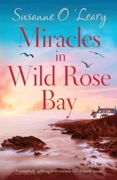 Cover for Susanne O'Leary · Miracles in Wild Rose Bay (Pocketbok) (2020)