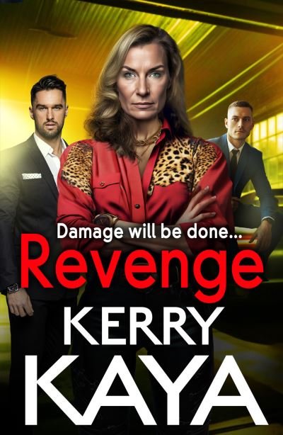 Cover for Kerry Kaya · Revenge (Book) (2023)
