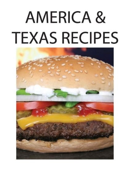 Cover for Antony Adams · American and Texas Recipes (Pocketbok) (2021)