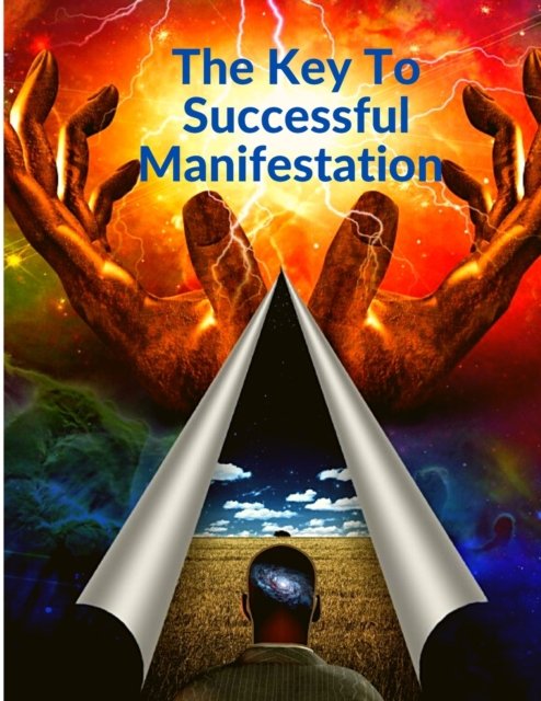 Cover for Sorens Book · The Key To Successful Manifestation - How to Live your Life Dreams in Abundance and Prosperity (Paperback Book) (2024)