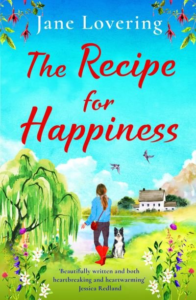 Cover for Jane Lovering · The Recipe for Happiness: An uplifting romance from award-winning Jane Lovering (Taschenbuch) (2023)
