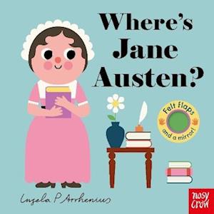 Where's Jane Austen? - Felt Flaps - - Livros - Nosy Crow Ltd - 9781805139522 - 11 de setembro de 2025