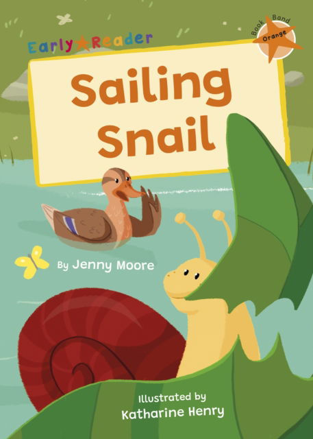 Cover for Jenny Moore · Sailing Snail: (Orange Early Reader) (Paperback Book) (2025)