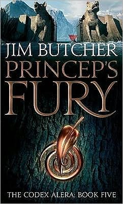 Cover for Jim Butcher · Princeps' Fury: The Codex Alera: Book Five - Codex Alera (Taschenbuch) (2009)