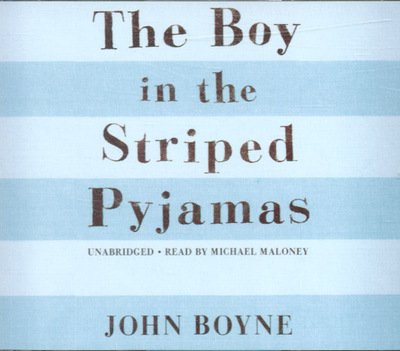Cover for John Boyne · The Boy in the Striped Pyjamas (Lydbog (CD)) [Unabridged edition] (2006)