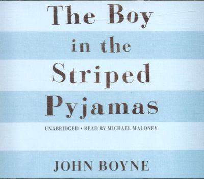 Cover for John Boyne · The Boy in the Striped Pyjamas (Audiobook (CD)) [Unabridged edition] (2006)