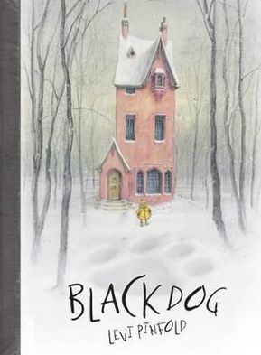 Cover for Levi Pinfold · Black Dog (Hardcover Book) (2011)