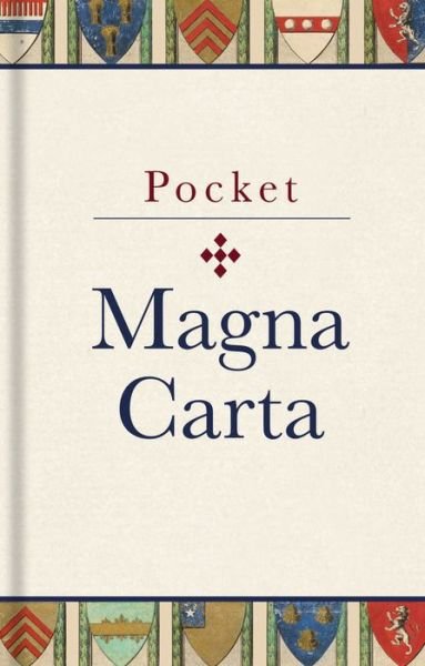 Cover for Pocket Magna Carta: 1217 Text and Translation (Hardcover Book) (2016)