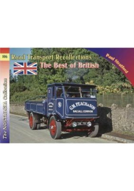 Cover for Paul Stratford · Vol 106 Road Transport RecollectionsThe Best of British (Paperback Book) (2019)