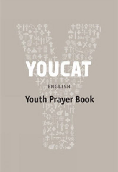 YOUCAT Prayer Book - YOUCAT Foundation - Books - Catholic Truth Society - 9781860828522 - 2013