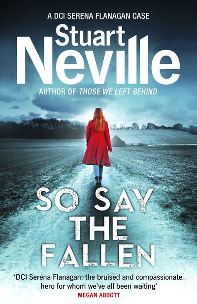 Cover for Stuart Neville · So Say the Fallen (Buch) (2016)